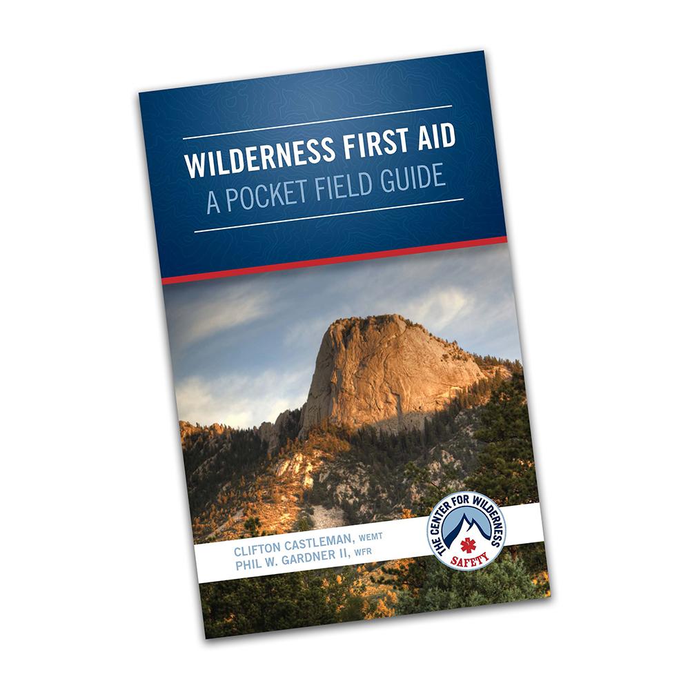 Wilderness First Aid: A Pocket Field Guide (Paperback) - The First Aid Gear Shop